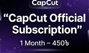 CapCut অফিসিয়াল সাবস্ক্রিপশন (১ মাস) সব প্রিমিয়াম ফিচার আনলক | Android, iOS ও PC সাপোর্ট | ১০০% অফিসিয়াল ও নিরাপদ | অর্ডারের আগে ইনবক্স করুন